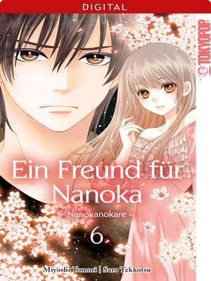 cover image of Ein Freund für Nanoka--Nanokanokare 06